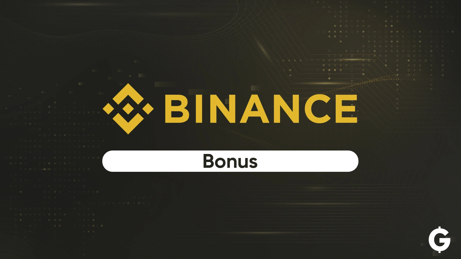 Bonus di benvenuto di Binance: come funziona e come ottenerlo