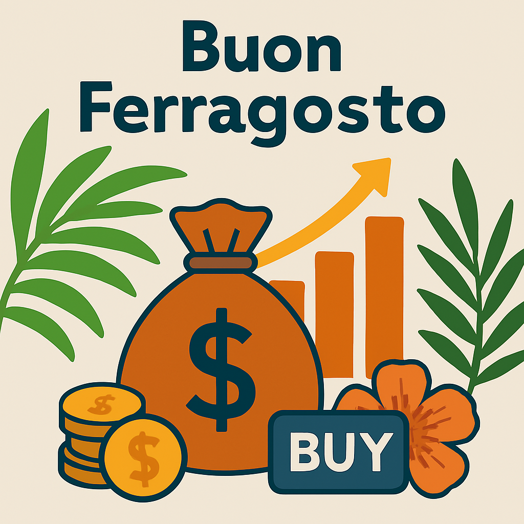 Buon Ferragosto: Ricarica le Energie e Semina per il Tuo Futuro Finanziario!